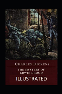 The Mystery of Edwin Drood Illustrated