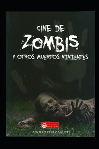 Cine de zombis... y otros muertos vivientes