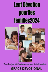 Lent Dévotion pourDes familles2024