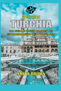 Scoprire Turchia