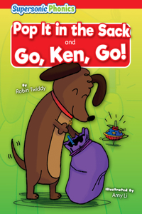 Pop It in the Sack: Go, Ken, Go!