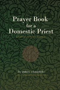 Prayer book for a Domestic Priest