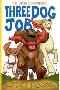 Three Dog Job