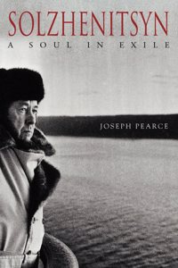 Solzhenitsyn: A Soul in Exile