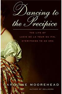 Dancing to the Precipice