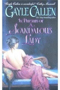 In Pursuit of a Scandalous Lady