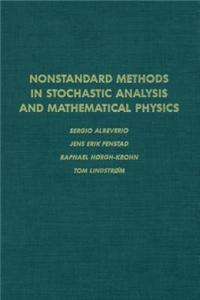 Nonstandard Methods in Stochastic Analysis and Mathematical Physics