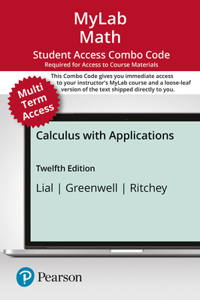 Mylab Math with Pearson Etext -- Combo Access Card -- For Calculus with Applications (24 Months)