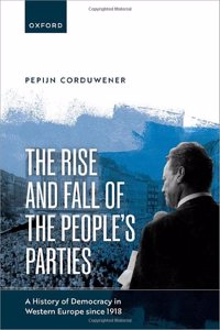 The Rise and Fall of the People's Parties