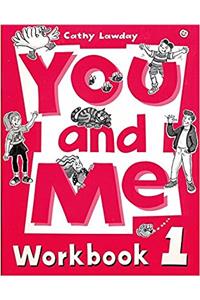You and Me: 1: Workbook