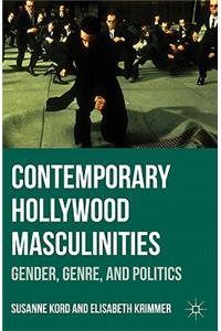 Contemporary Hollywood Masculinities