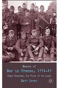 Memory of War in France, 1914-45