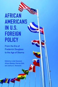 African Americans in U.S. Foreign Policy