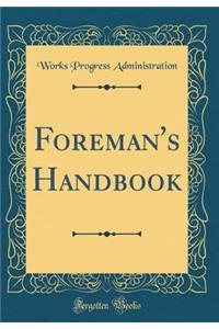 Foreman's Handbook (Classic Reprint)