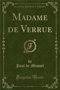 Madame de Verrue (Classic Reprint)