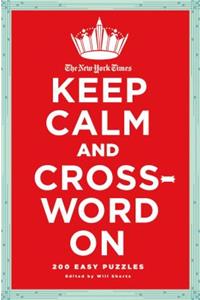 New York Times Keep Calm and Crossword on