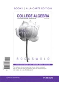 College Algebra with Modeling and Visualization with Mymathlab Access Code