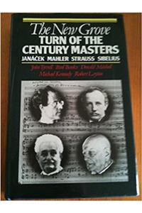 The New Grove Turn of the Century Masters