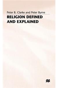 Religion Defined and Explained