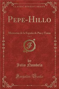 Pepe-Hillo, Vol. 2
