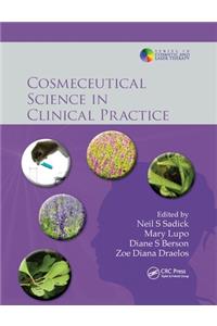 Cosmeceutical Science in Clinical Practice