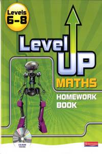 Level Up Maths: Homework Book (Level 6-8)