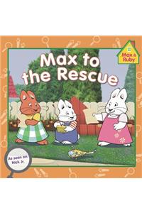 Max to the Rescue