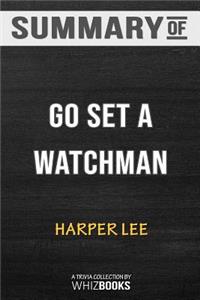 Summary of Go Set a Watchman