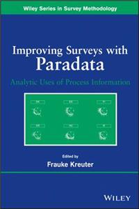 Improving Surveys with Paradata