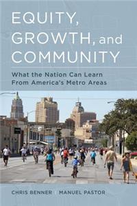 Equity, Growth, and Community