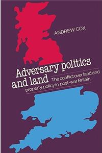Adversary Politics and Land