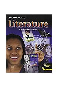 Holt McDougal Literature: Student Edition Grade 11 American Literature 2012