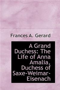 A Grand Duchess