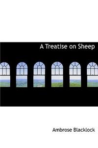 A Treatise on Sheep