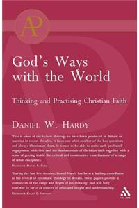 God's Ways with the World: Thinking and Practising Christian Faith