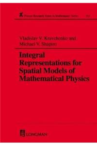 Integral Representations for Spatial Models of Mathematical Physics