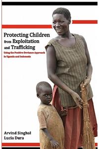 Protecting Children from Exploitation and Trafficking