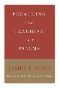Preaching and Teaching the Psalms