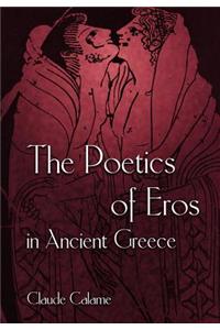 Poetics of Eros in Ancient Greece