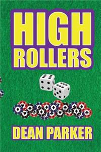 High Rollers