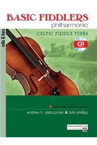 Basic Fiddlers Philharmonic: Cello & Bass