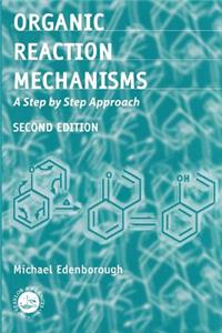 Organic Reaction Mechanisms