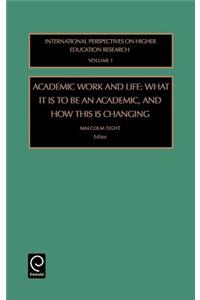 Academic Work and Life