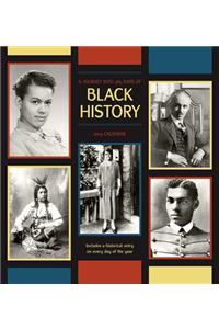 A Journey into 365 Days of Black History 2019 Wall Calendar