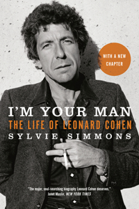 I'm Your Man: The Life of Leonard Cohen