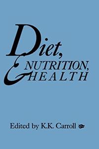 Diet, Nutrition, and Health