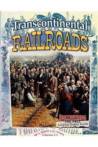 Transcontinental Railroads