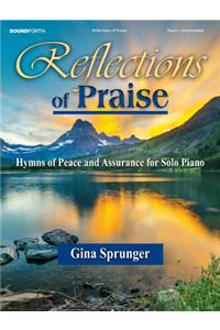 Reflections of Praise