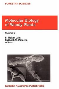 Molecular Biology of Woody Plants