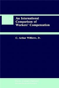 An International Comparison of Workers’ Compensation